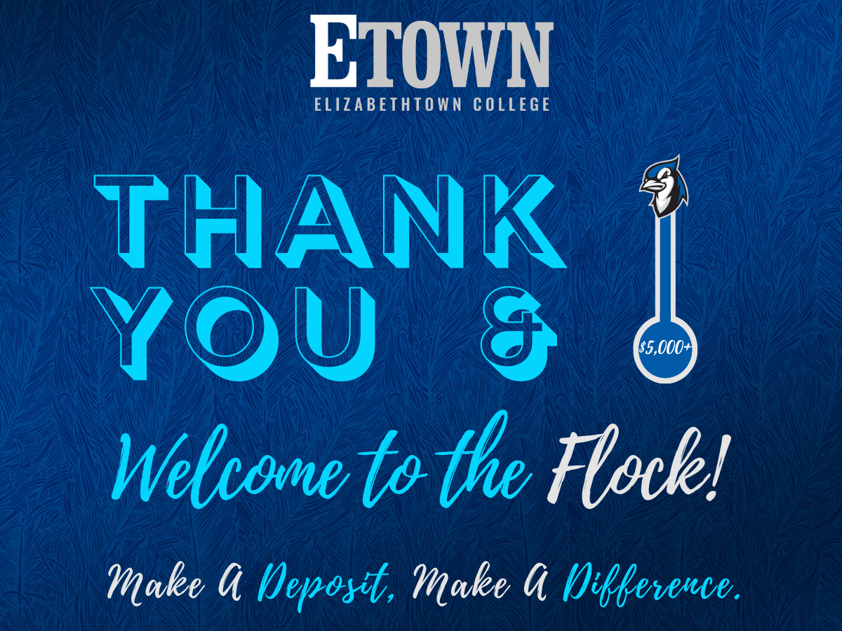 Elizabethtown College Exceeds Goal in Make A Deposit, Make A Difference Campaign