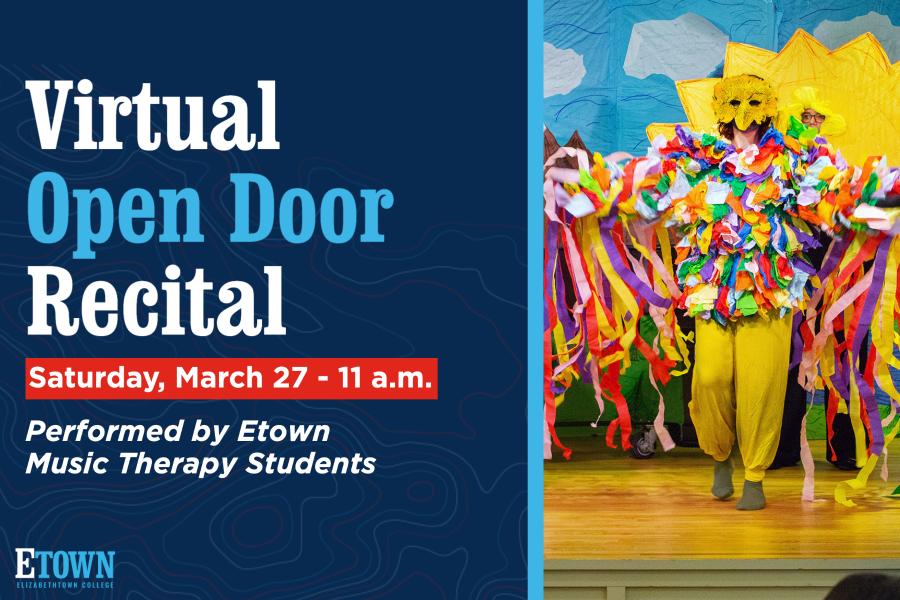 Etown Music Therapy Students Set to Host Virtual Open Door Recital