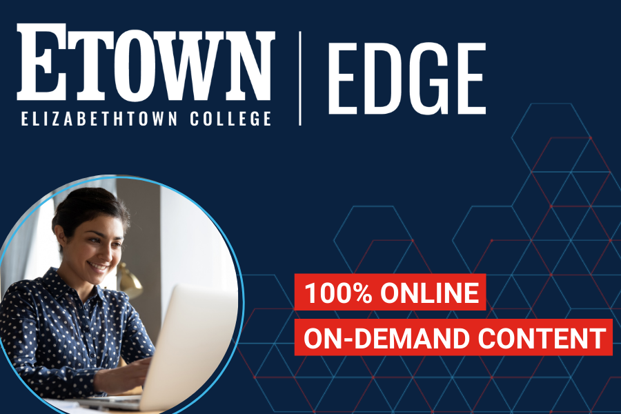 Elizabethtown College Launches Online Micro-Credential Platform