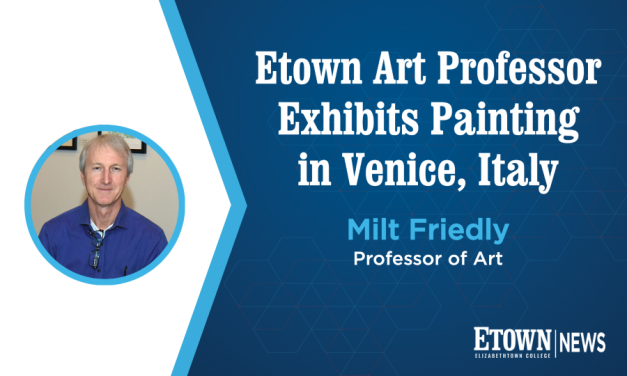 Elizabethtown College Professor Exhibits Painting in Venice, Italy