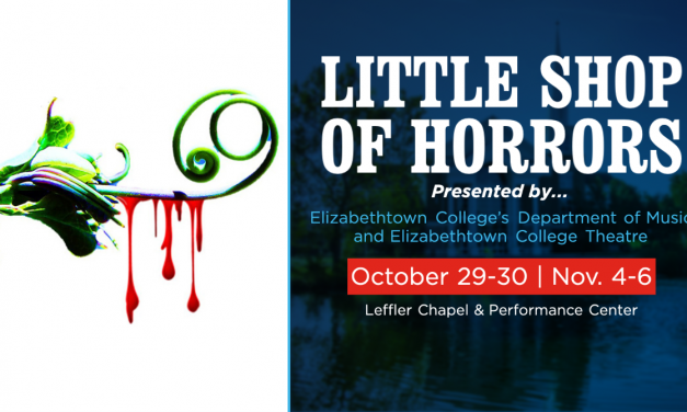 Elizabethtown College to Put on Production of Little Shop of Horrors