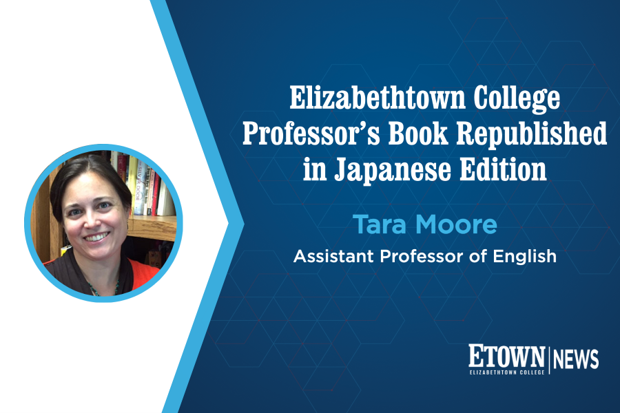 Elizabethtown College Professor’s Book Republished in Japanese Edition