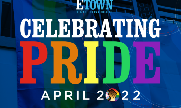 Elizabethtown College Recognizes Pride Month in April