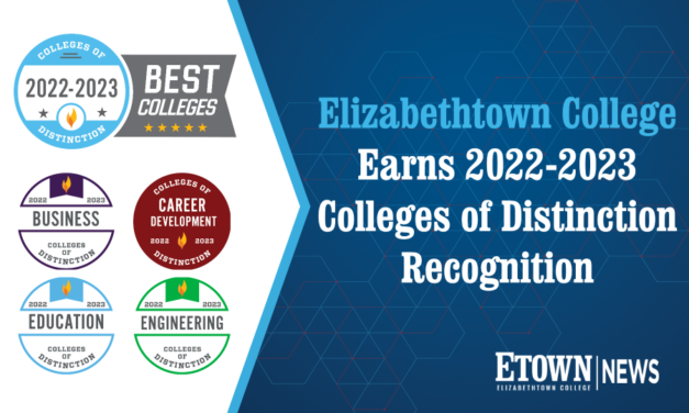 Elizabethtown College Named a 2022-2023 College of Distinction