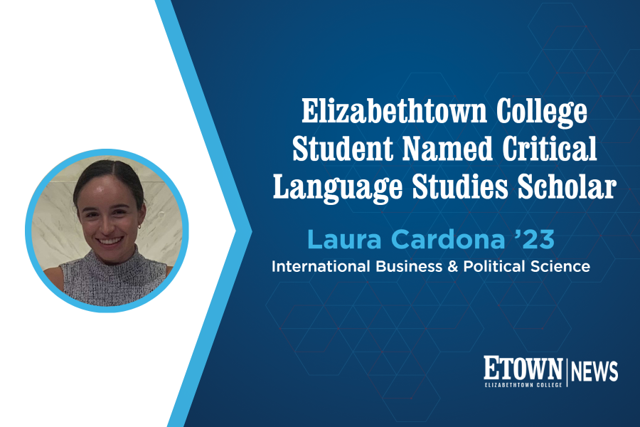 Elizabethtown College Student Laura Cardona Named Critical Language Studies Scholar
