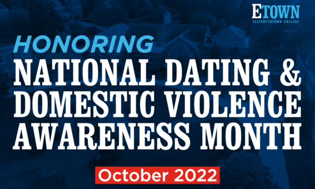 Elizabethtown College Honoring National Dating and Domestic Violence Awareness Month