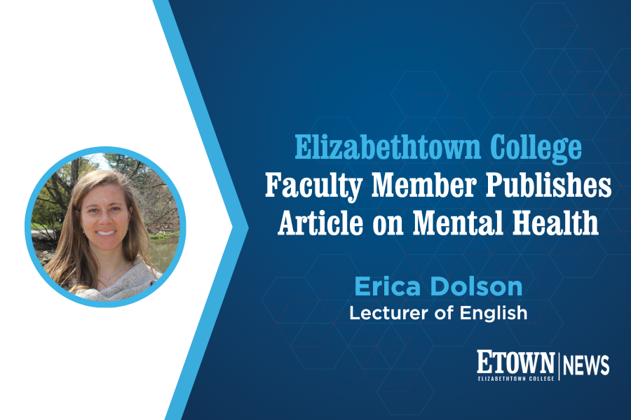 Elizabethtown College Faculty Member Publishes Article on Mental Health