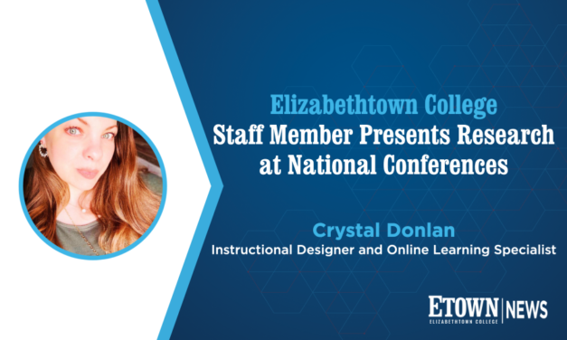 Elizabethtown College Instructor Presents Research at National Conferences