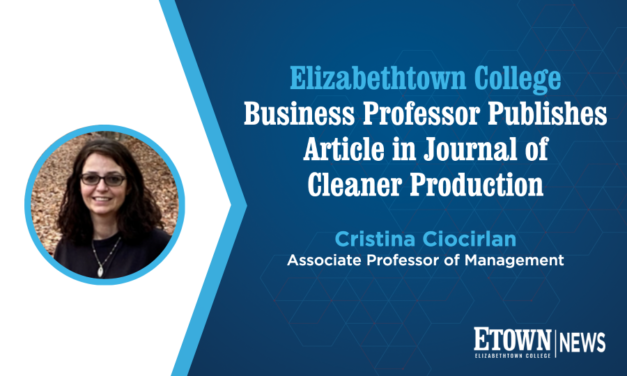 Elizabethtown College Professor Publishes Article in Journal of Cleaner Production