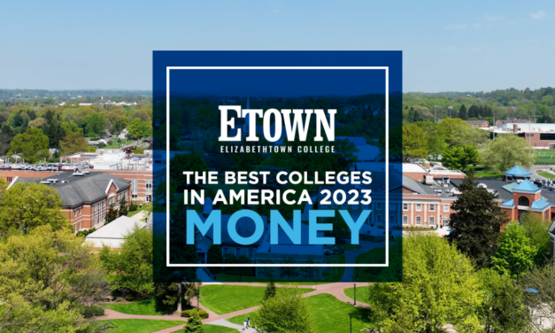 Elizabethtown College Recognized Among Nation’s Best Colleges by Money