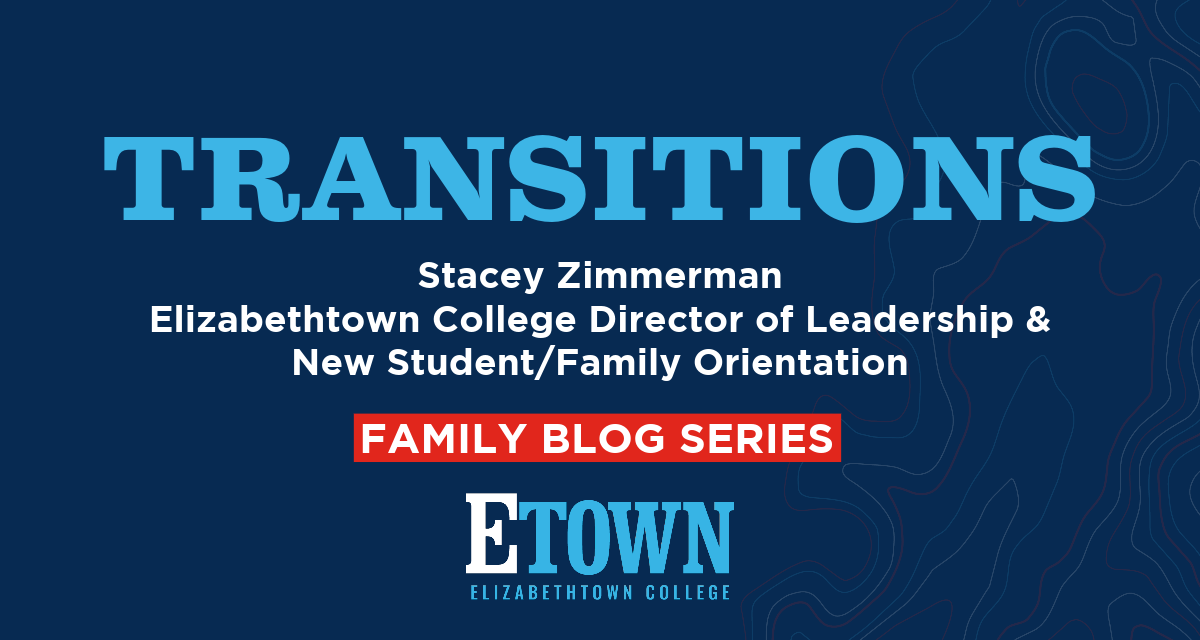 Family Blog Series: Transitions