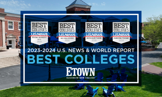 Elizabethtown College Ranks Among Best Colleges in 2023-24 U.S. News & World Report Lists