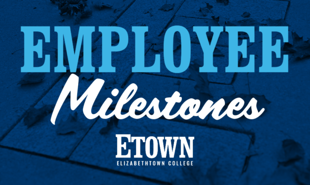 Elizabethtown College Celebrates Employee Milestones