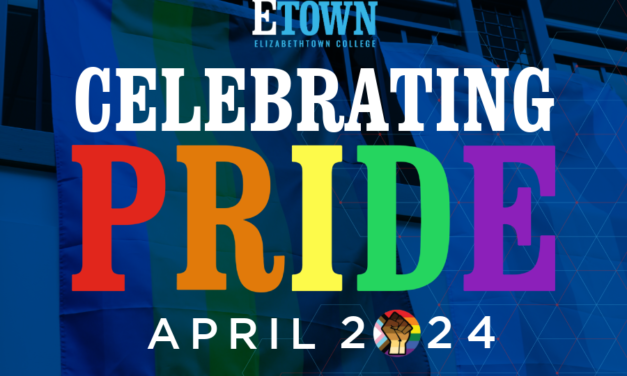 Elizabethtown College Recognizes Pride Month in April