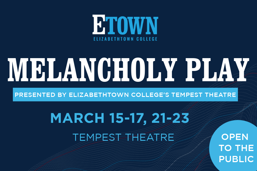 Elizabethtown College Tempest Theatre to Present Spring Mainstage Production