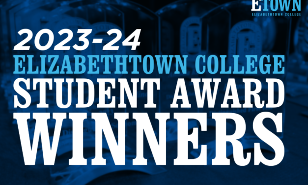 Elizabethtown College Announces 2023-24 Student Awards Winners