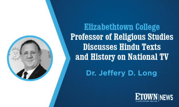 Elizabethtown College Professor of Religious Studies Discusses Hindu Texts and History on National TV