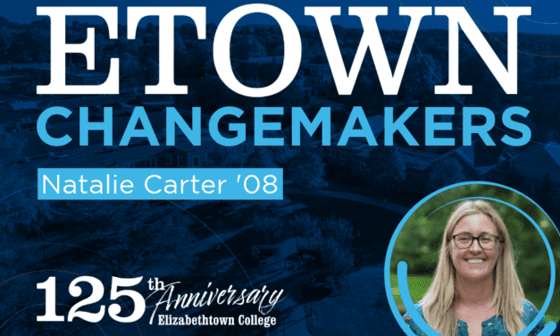 Etown Changemakers: Natalie Carter ’08