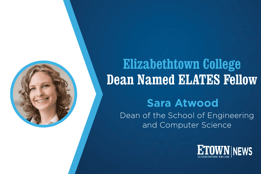 Elizabethtown College Dean Named ELATES Fellow