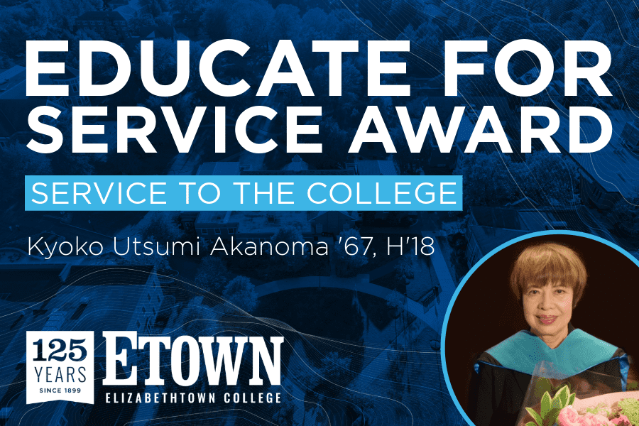 Elizabethtown College Honors 2024-25 Educate For Service, Service to the College Award Recipient, at Annual Leffler Lecture