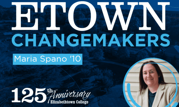 Etown Changemakers: Maria Spano ’10