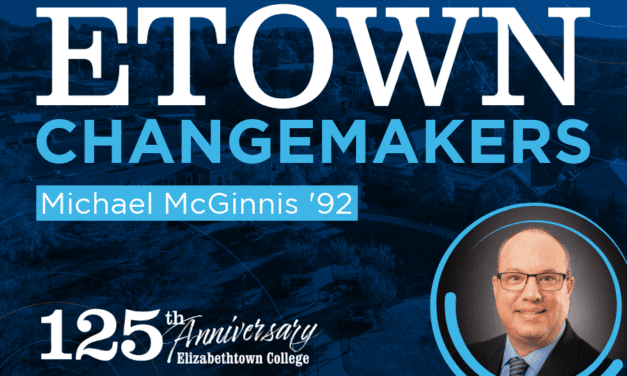 Etown Changemakers: Michael McGinnis ’92