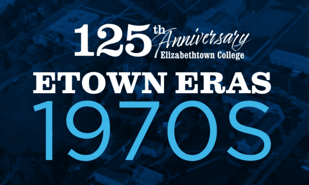 Etown Eras – 1970s