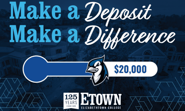 Elizabethtown College Creating Endowed Class of 2029 Scholarship for Annual Make a Deposit, Make A Difference Campaign