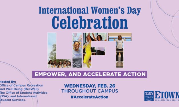 Elizabethtown College Hosts International Women’s Day Celebration on Feb. 26