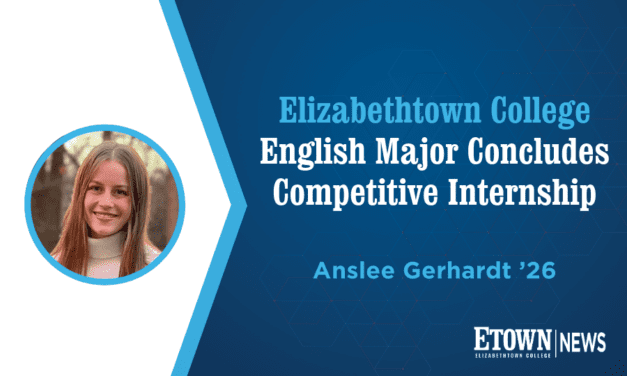 Elizabethtown College English Major Concludes Competitive Internship