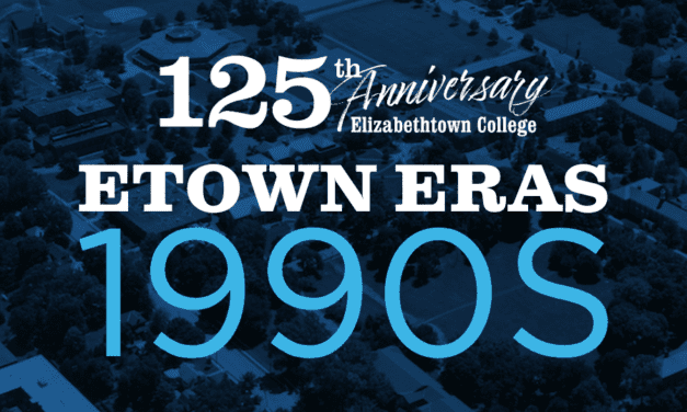 Etown Eras – 1990s