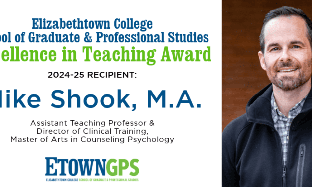 Elizabethtown College School of Graduate and Professional Studies Announces 2024-25 Faculty Teaching Excellence Award Recipient