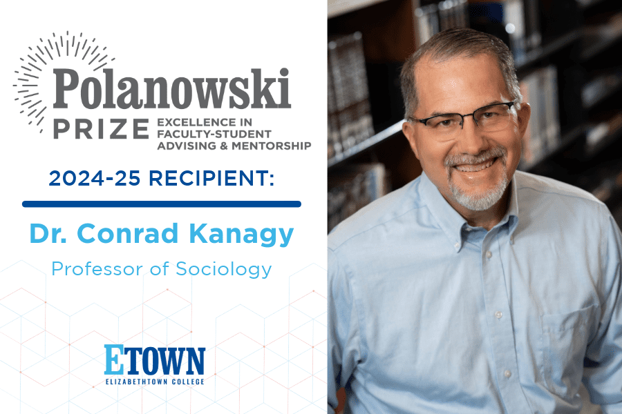 Elizabethtown College Announces Recipient of 2024-25 Polanowski Prize