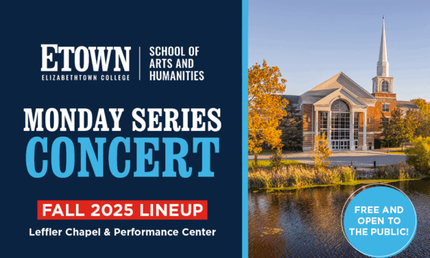 Elizabethtown College Announces Fall 2025 Monday Series Concert Lineup