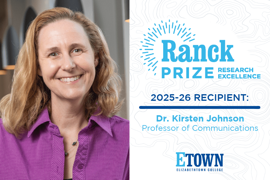 Elizabethtown College Announces 2025-26 Ranck Prize for Research Excellence Recipient