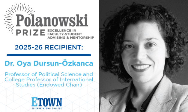 Elizabethtown College Announces Recipient of 2025-26 Polanowski Prize