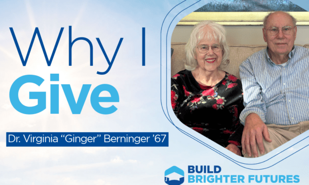 Why I Give to Etown Scholarships: Dr. Virginia “Ginger” Berninger ’67
