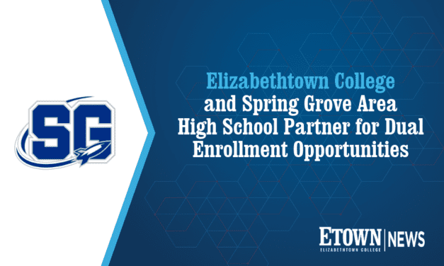 Elizabethtown College and Spring Grove Area High School Partner for Dual Enrollment Opportunities
