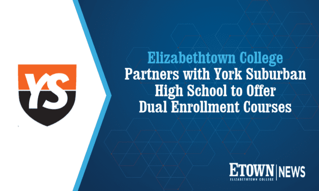 Elizabethtown College Partners with York Suburban High School to Offer Dual Enrollment Courses
