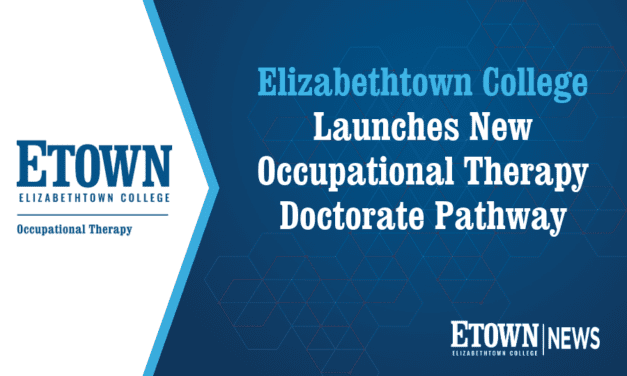 Elizabethtown College Launches New Occupational Therapy Doctorate Pathway