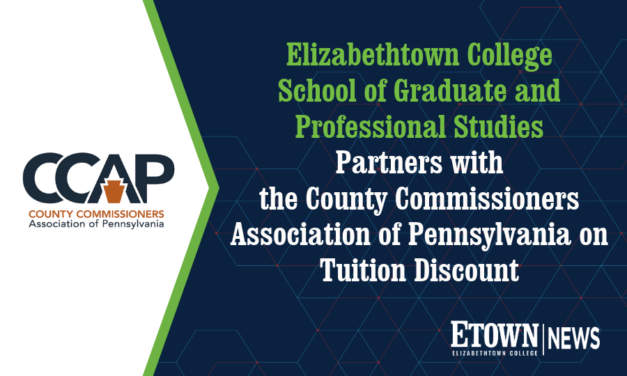 Elizabethtown College Partners with the County Commissioners Association of Pennsylvania on Tuition Discount