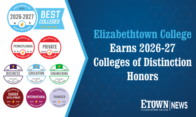 Elizabethtown College Earns 2026-27 Colleges of Distinction Honors