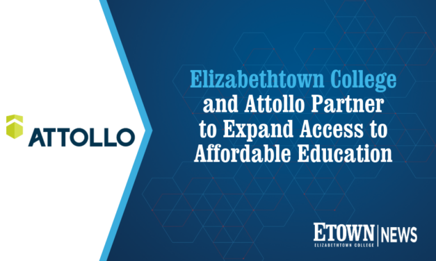Elizabethtown College and Attollo Partner to Expand Access to Affordable Education