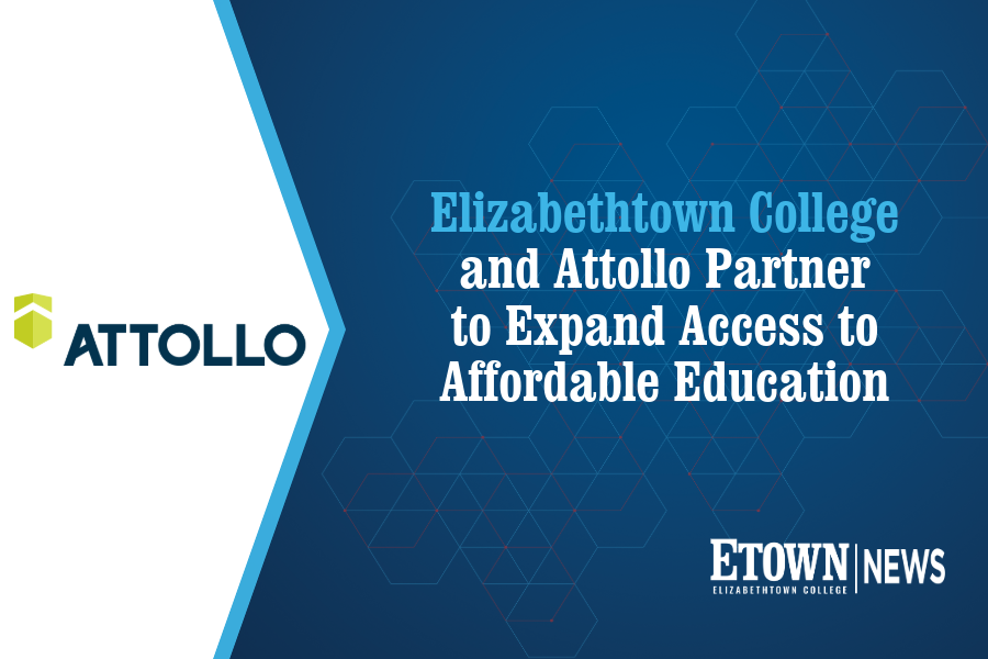 Elizabethtown College and Attollo Partner to Expand Access to Affordable Education