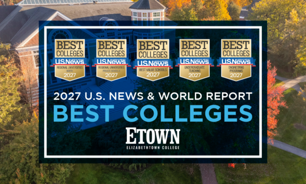 Elizabethtown College Rises in 2027 U.S. News Best Colleges Rankings